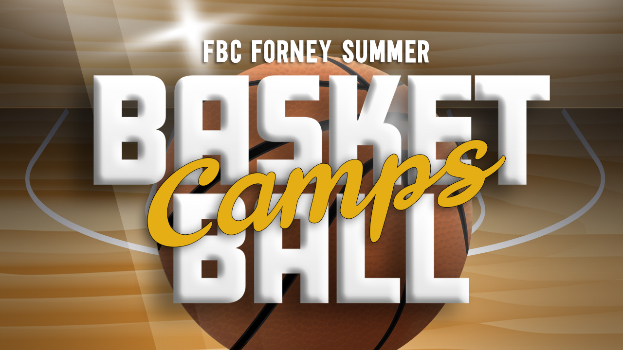 Leagues & Camps First Baptist Forney